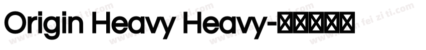 Origin Heavy Heavy字体转换